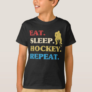 Eat Sleep Hockey Repeat Ice Hockey Hobby T-Shirt