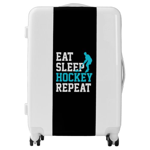 Eat Sleep Hockey Repeat      Luggage