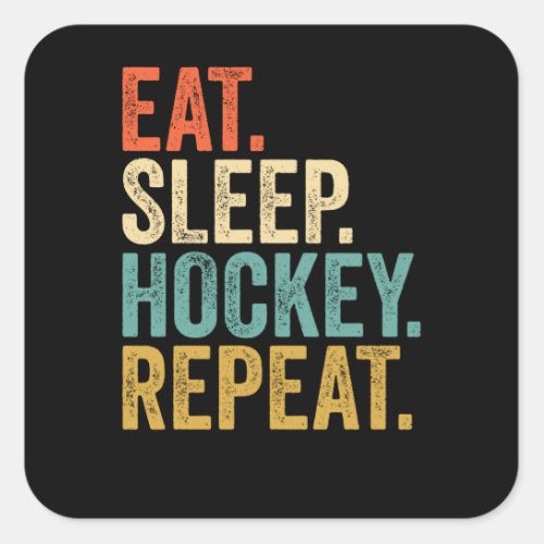 Eat Sleep Hockey Repeat Square Sticker