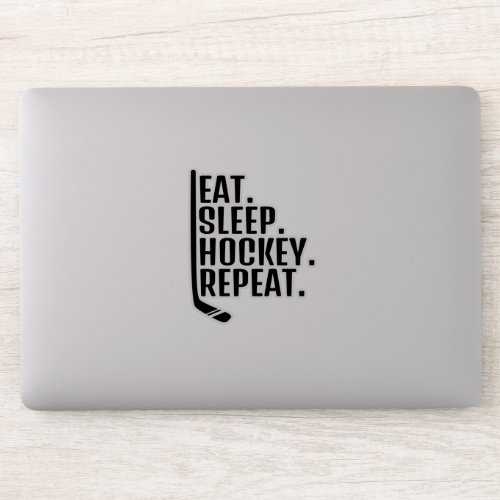 Eat Sleep Hockey Repeat  Sticker