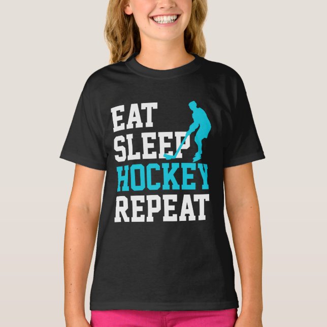 Eat Sleep Hockey Repeat     T-Shirt (Front)