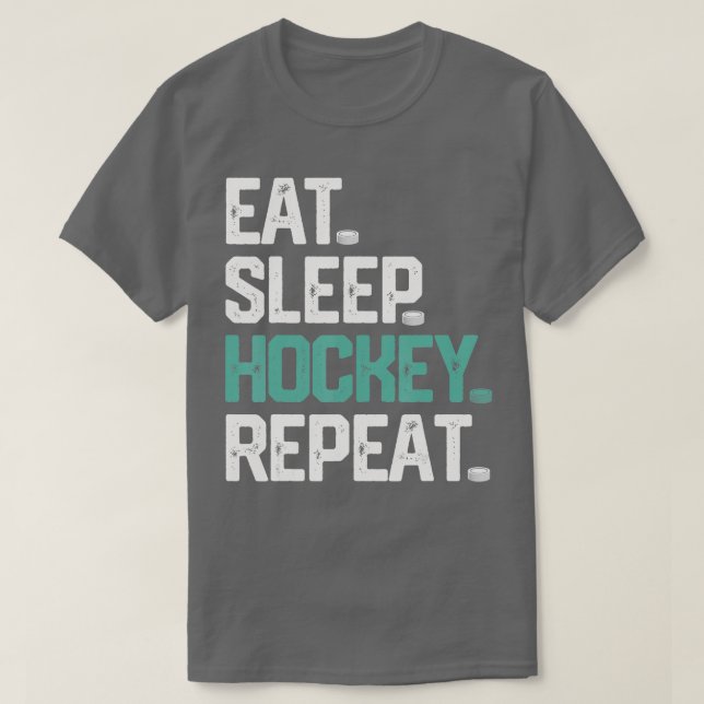 EAT SLEEP HOCKEY REPEAT T SHIRT Funny Hockey Men B (Design Front)