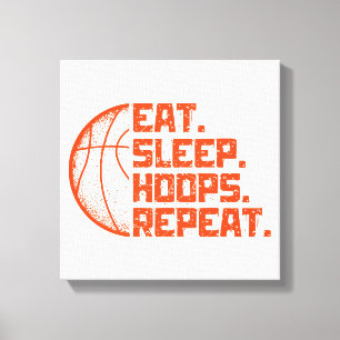 Eat Sleep Hoops Repeat Basketball Funny Quotes Canvas Print