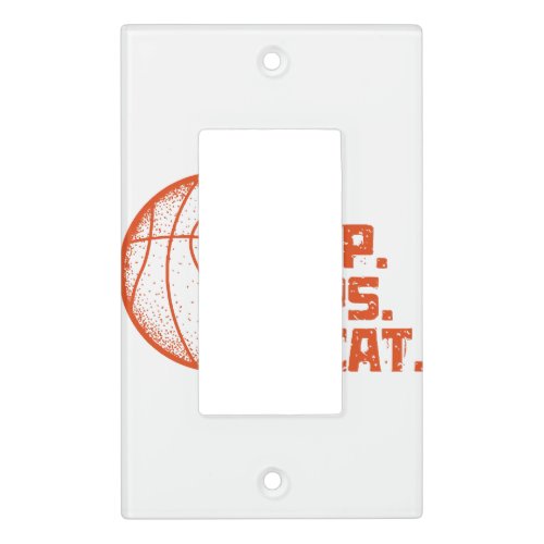 Eat Sleep Hoops Repeat Basketball Funny Quotes  Light Switch Cover