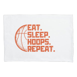 Eat Sleep Hoops Repeat Basketball Funny Quotes  Pillow Case