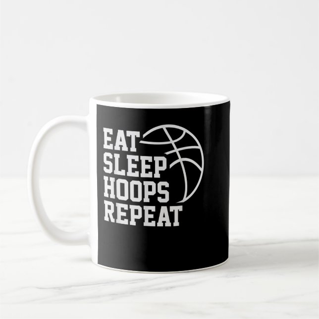 Eat Sleep Hoops Repeat Funny Saying Quote Basketba Coffee Mug (Left)