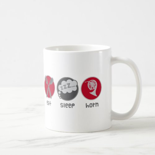 Eat Sleep Horn Gifts Coffee Mug