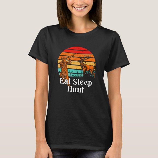 Eat Sleep Hunt Animal Stalking Lifestyle Grunter H T-Shirt (Front)