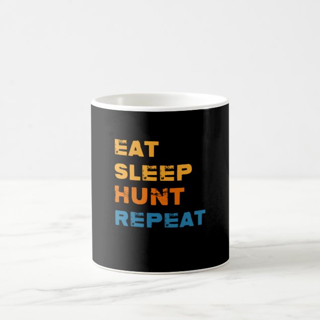 Eat Sleep Hunt Repeat, Hunt, Hunter Coffee Mug (Center)