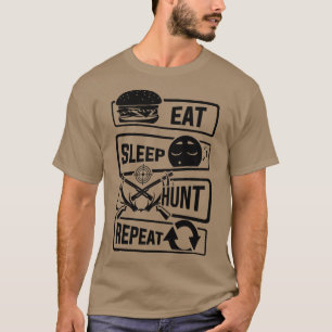 Eat Sleep Hunt Repeat hunting hunter forest huntin T-Shirt