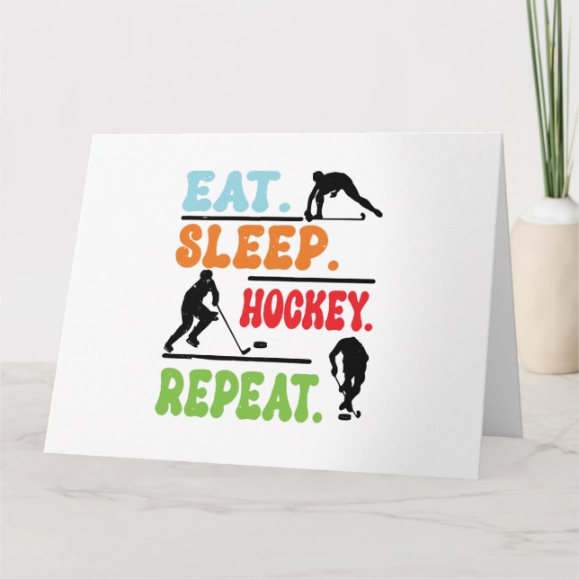 Eat Sleep Ice Hockey Repeat  Card (Front)