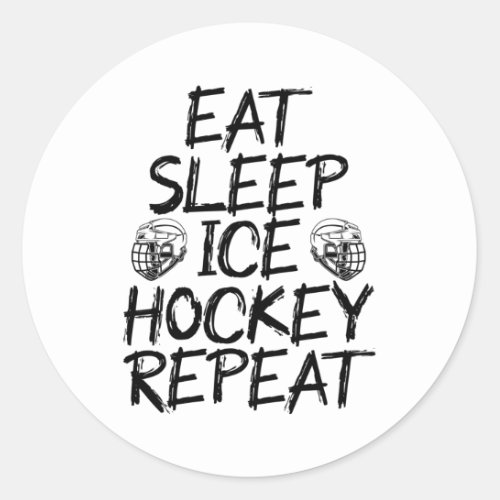 eat sleep ice hockey repeat classic round sticker