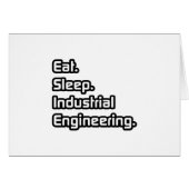 Eat. Sleep. Industrial Engineering. (Front Horizontal)