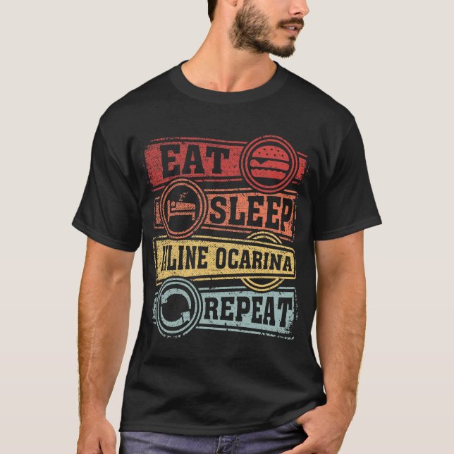 Eat Sleep  Inline ocarina Repeat T-Shirt (Front)