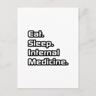 Eat. Sleep. Internal Medicine. Postcard