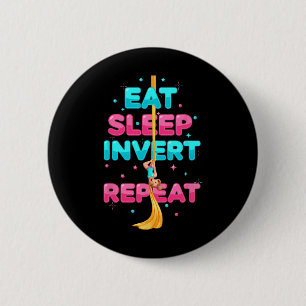 Eat Sleep Invert Repeat Aerialist Aerial Silks Dan Button