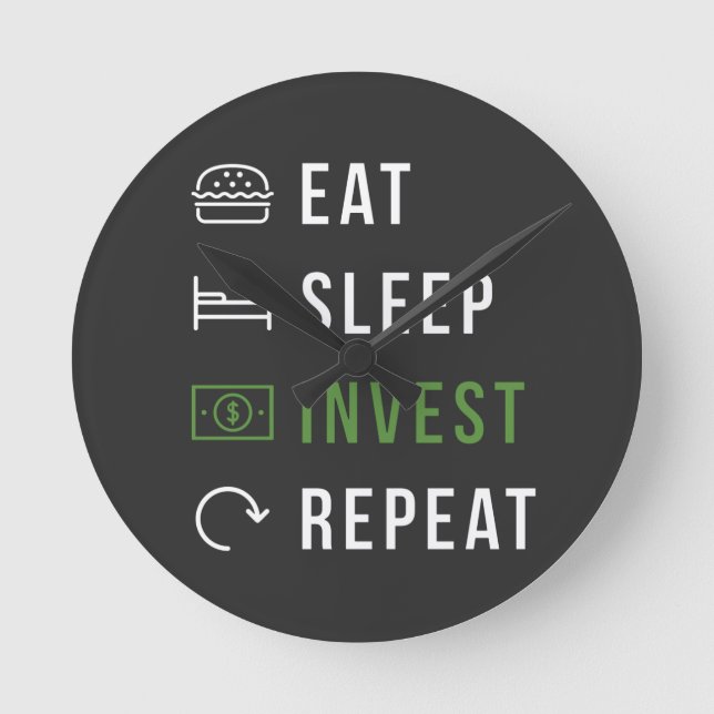 EAT SLEEP INVEST REPEAT STOCK MARKET Acrylic Clock (Front)