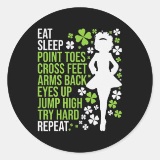 Eat Sleep Irish Dance Irish Dancer Ceili Reel Classic Round Sticker