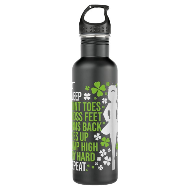 Eat Sleep Irish Dance  Irish Dancer Ceili Reel Dan Stainless Steel Water Bottle (Front)