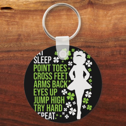 Eat Sleep Irish Dance Irish Dancer Ceili Reel Keychain