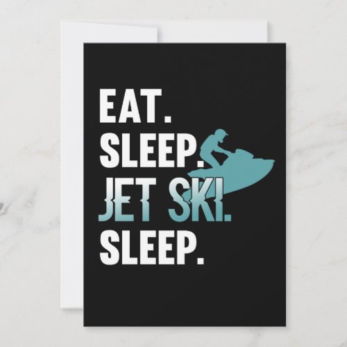 Eat Sleep Jet Ski Skiing Skier Water Sports Invitation