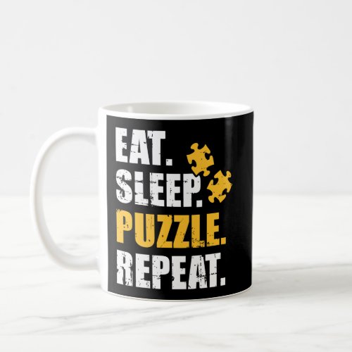 Eat Sleep Jigsaw Puzzle Repeat Coffee Mug