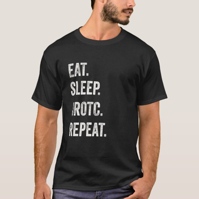 Eat Sleep JROTC Repeat Funny Junior ROTC US Distre T-Shirt (Front)