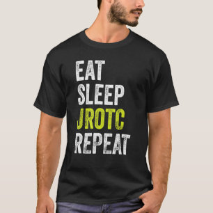 Eat Sleep JROTC Repeat US Junior ROTC T-Shirt