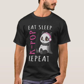 Eat Sleep K-Pop Repeat K Pop Panda Gift For Women T-Shirt