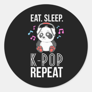 Eat Sleep K-Pop Repeat ns Panda KPop Quote Classic Round Sticker