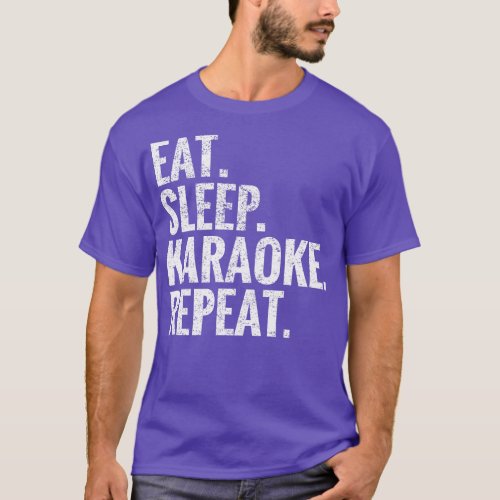 Eat Sleep Karaoke Repeat T_Shirt