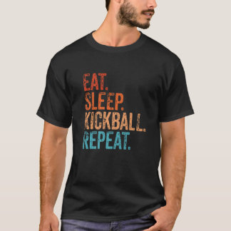 Eat Sleep Kickball Repeat Funny Vintage T-Shirt