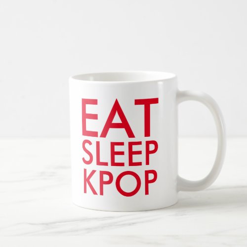 Eat Sleep Kpop  Music Fan Gift red Coffee Mug