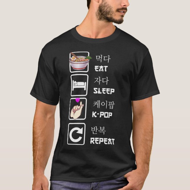 Eat Sleep KPop Repeat Music Kpop Fans T-Shirt (Front)