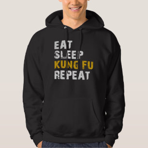 eat sleep kung fu repeat hoodie