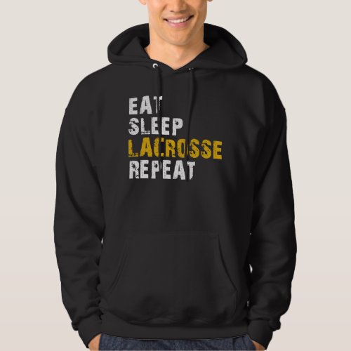 EAT SLEEP LACROSSE HOODIE