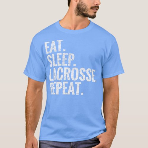 Eat Sleep Lacrosse Repeat T_Shirt