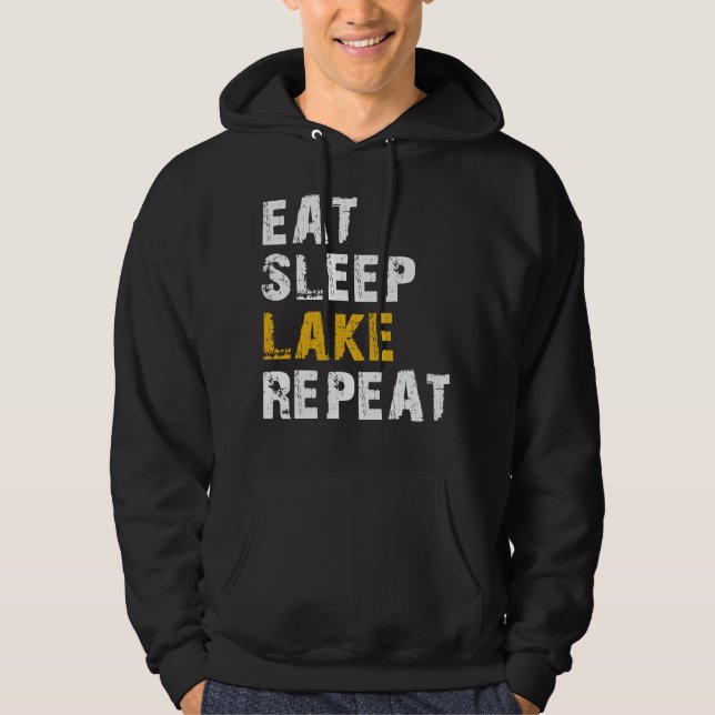 eat sleep lake hoodie (Front)