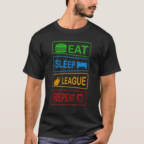 Eat Sleep League Repeat Gaming Gamer Gamer Memes T_Shirt