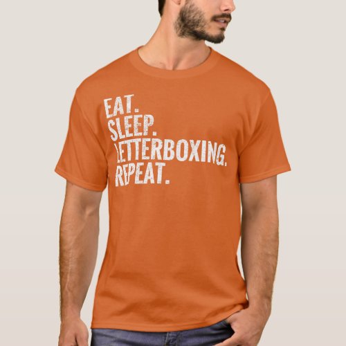 Eat Sleep Letterboxing Repeat T_Shirt