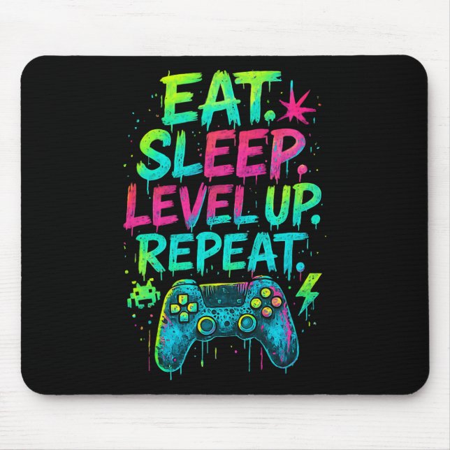 Eat Sleep Level Up Repeat Funny Gamer Video Game  Mouse Pad (Front)