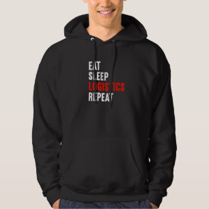 Eat Sleep Logistics Repeat Warehouse Clerk Storema Hoodie