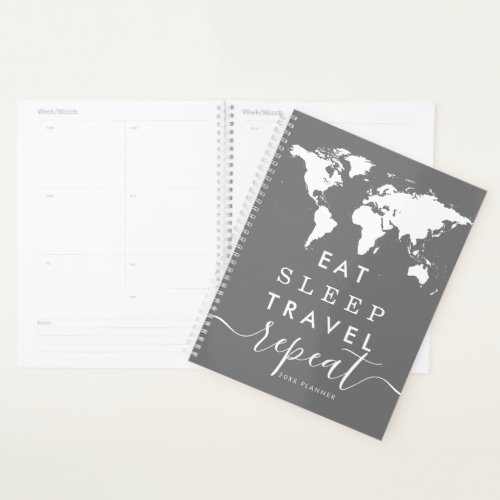 Eat Sleep Love to Travel Repeat World Map Planner
