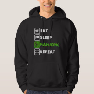 Eat Sleep Mahjong Player Board Game Chinese MahJon Hoodie