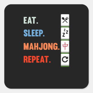 Eat Sleep Mahjong Repeat Mahjong Game Player Games Square Sticker