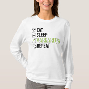Eat Sleep Margaritas Repeat T-Shirt