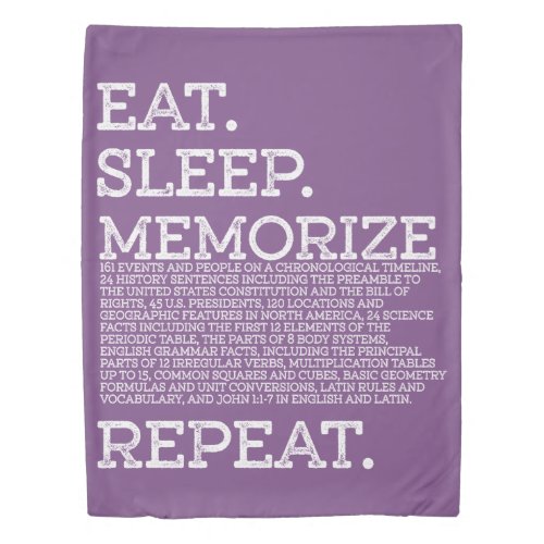 Eat Sleep Memorize Repeat Memory Master Duvet Cover