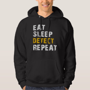 eat sleep Metal detecting Hoodie