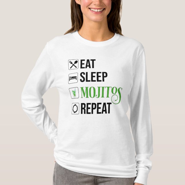 Eat Sleep Mojitos Repeat T-Shirt (Front)