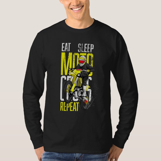 Eat Sleep Motocross Repeat Quote For Motocross Fan T-Shirt (Front)